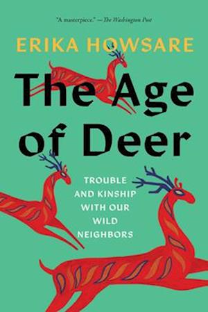 Cover for Erika Howsare · The Age Of Deer (Buch) (2025)