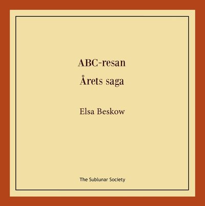 Cover for Elsa Beskow · ABC-resan ; Årets saga (Paperback Book) (2025)