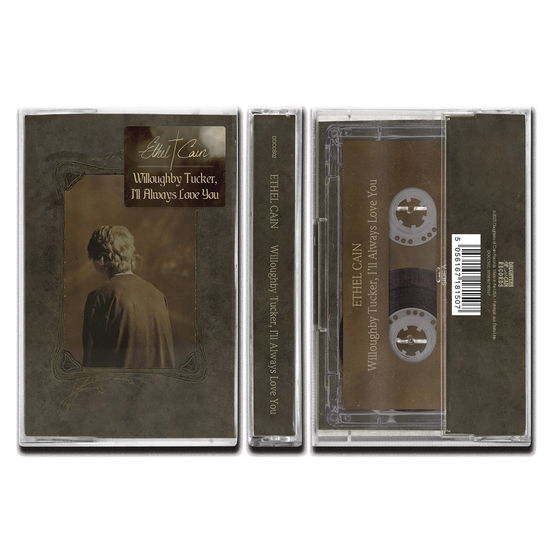 Willoughby Tucker, I’ll Always Love You - Ethel Cain - Música - Daughters of Cain Records - 5056167181507 - 8 de agosto de 2025