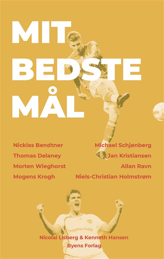 Cover for Nicolai Lisberg &amp; Kenneth Hansen · Mit bedste mål (Hæftet bog) [1. udgave] (2024)