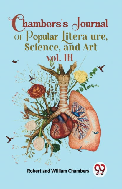 Cover for William Chambers · Chambers's Journal of Popular Literature , Science, and Art (Paperback Bog) (2023)