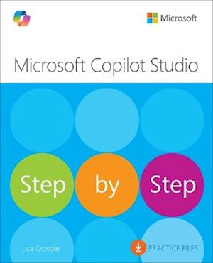 Cover for Lisa Crosbie · Microsoft Copilot Studio Step by Step: Customizing Copilot and creating agents (Paperback Book) (2025)