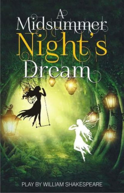 Cover for William Shakespeare · A Midsummer Night’s Dream (Paperback Book)