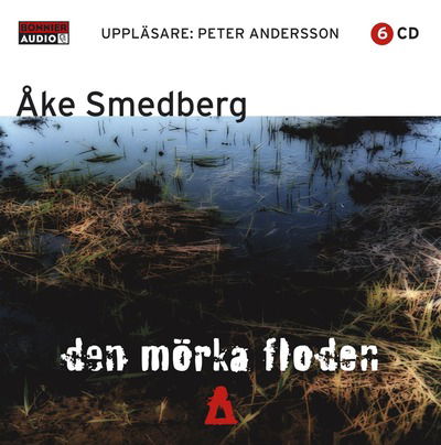 Cover for Åke Smedberg · Den mörka floden (CD)