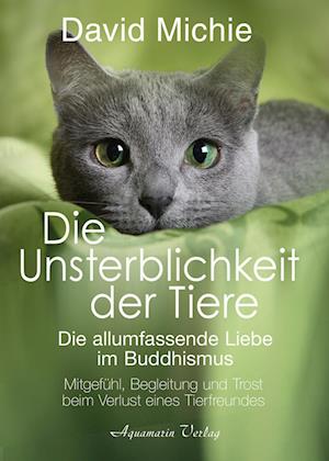 Cover for David Michie · Die Unsterblichkeit der Tiere (Book) (2025)