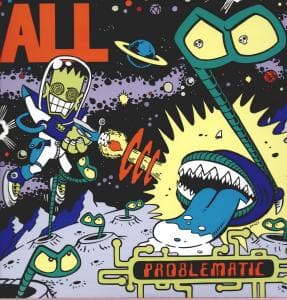 Cover for All · Problematic (VINYYLI) (2000)