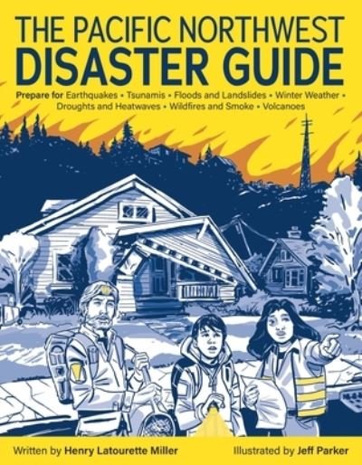 Cover for Henry Miller · Pacific Northwest Disaster Guide (Book) (2024)