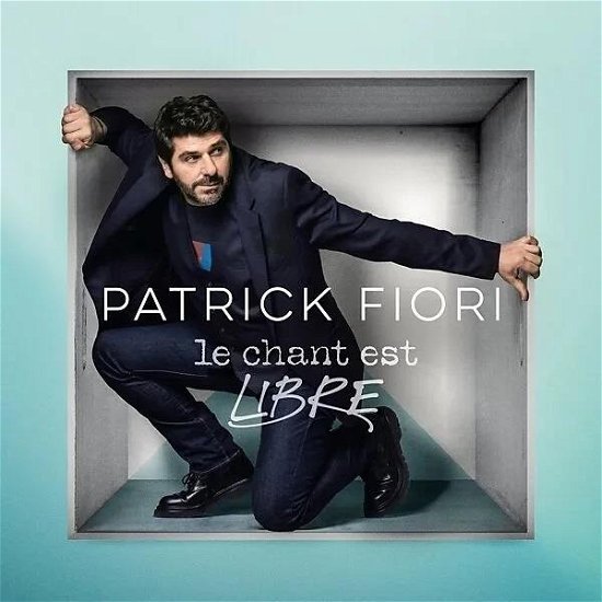 Cover for Patrick Fiori · Le chant est libre (LP) (2024)
