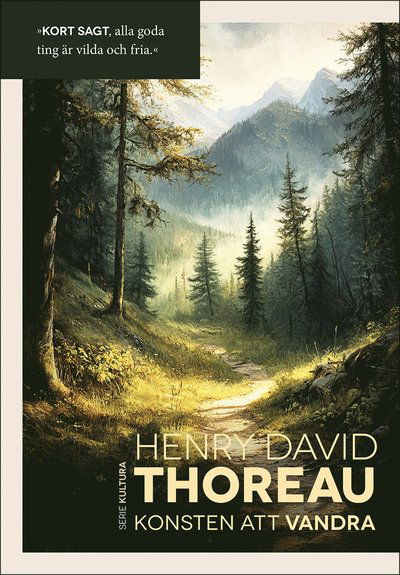 Cover for Henry David Thoreau · Konsten att vandra och andra essäer (Paperback Book) (2024)