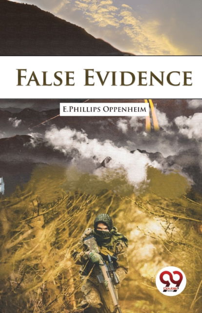 Cover for E. Phillips Oppenheim · False Evidence (Paperback Book) (2023)