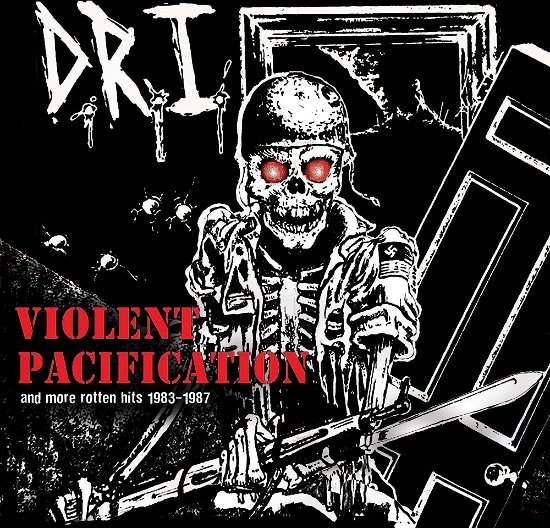Cover for D.r.i. · Violent Pacification And More Rotten Hits 83-87 (LP) (2023)