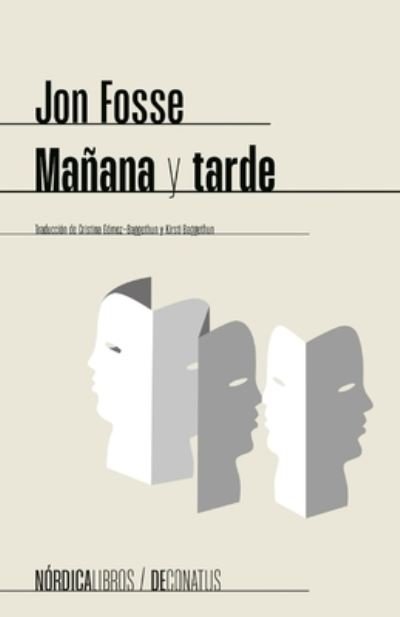 Cover for Jon Fosse · Manana Y Tarde (N/A) (2024)