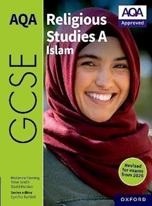 AQA GCSE Religious Studies A Islam: Revised Edition - Peter Smith - Books - Oxford University Press - 9781382073516 - August 25, 2025