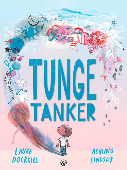 Cover for Laura Dockrill · Tunge tanker (Hardcover Book) [1st edition] (2025)