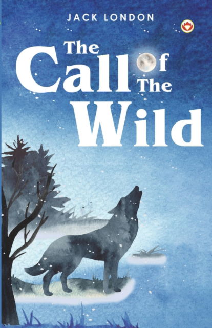 Cover for Jack London · The Call of the Wild (Paperback Book) (2023)