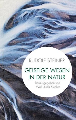Cover for Rudolf Steiner · Geistige Wesen in der Natur (Book) (2025)
