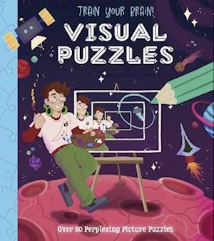 Cover for Lisa Regan · Train Your Brain! Visual Puzzles: Over 80 Perplexing Picture Puzzles - Train Your Brain Puzzles (Taschenbuch) (2025)