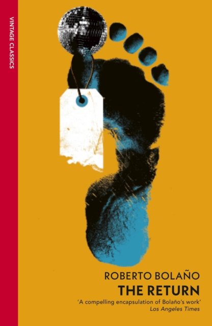 Cover for Roberto Bolano · The Return (Paperback Book) (2024)
