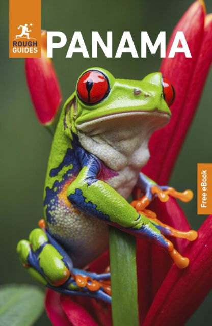 Cover for Rough Guides · Rough Guides Panama: Travel Guide with eBook - Rough Guides Main (Paperback Book) [4th edition] (2025)