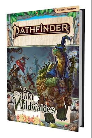 Cover for Andrew White · Pathfinder 2 - Der Pakt des Wildwaldes (Book) (2025)