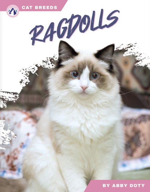 Cover for Abby Doty · Ragdolls - Cat Breeds (Paperback Book) (2025)