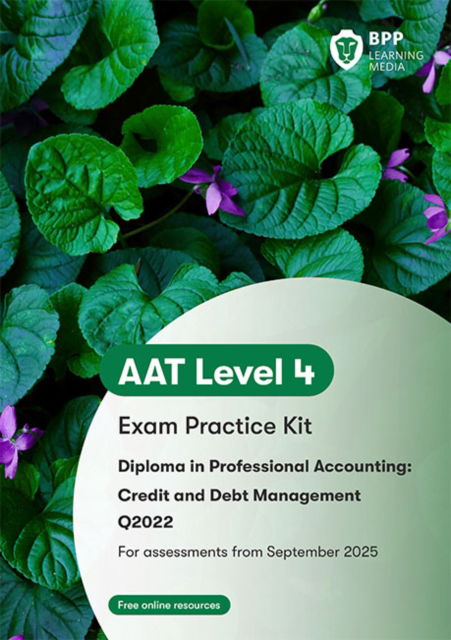 Cover for BPP Learning Media · AAT Credit and Debt Management: Exam Practice Kit (Paperback Book) (2025)
