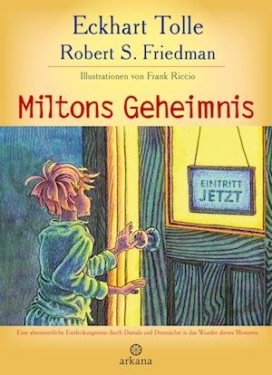Cover for Eckhart Tolle · Miltons Geheimnis (Book)