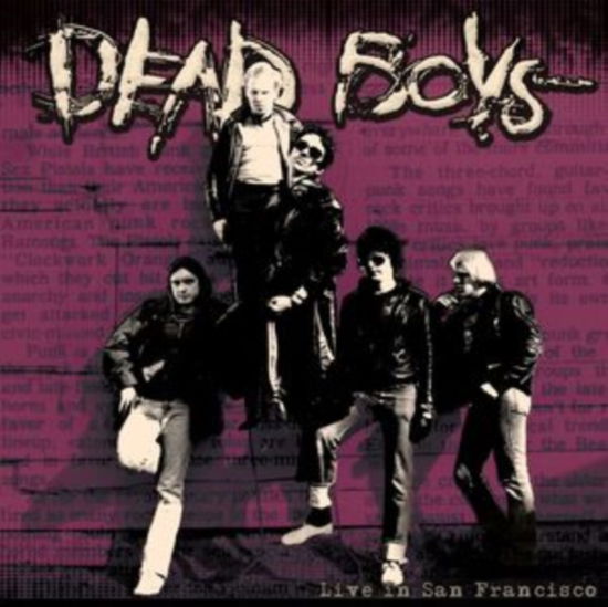 Dead Boys · Live In San Francisco (CD) (2024)