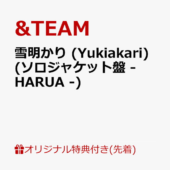 Cover for &amp;team · Yukiakari (CD/BUCH) [Japan Import edition] [Harua Version] (2024)