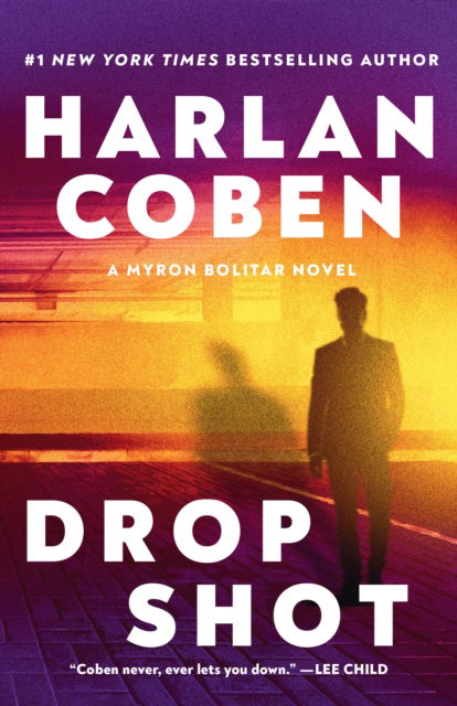 Cover for Harlan Coben · Drop Shot (Book) (2024)