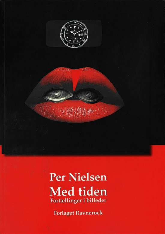 Cover for Per Nielsen · Med tiden fortællinger i billeder (Paperback Bog) [1. udgave] (2024)