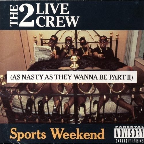 Cover for Two Live Crew · As Nasty As They Wanna Be Part Ii (CD) (2010)