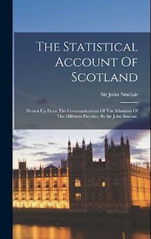 Cover for John Sinclair · Statistical Account of Scotland (Book) (2022)