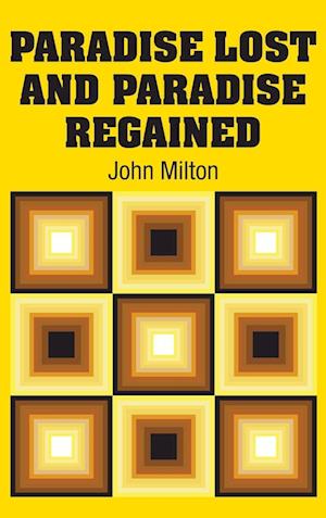 Cover for John Milton · Paradise Lost and Paradise Regained (Book) (2025)
