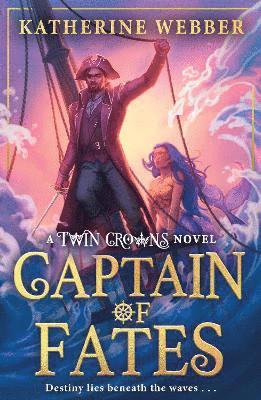 Cover for Katherine Webber · Captain of Fates (Paperback Book) (2025)