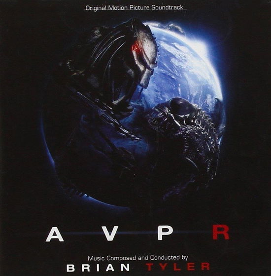 Cover for So · ALIENS VS  PREDATOR: REQUIEM-Music By Brian Tyler (CD)