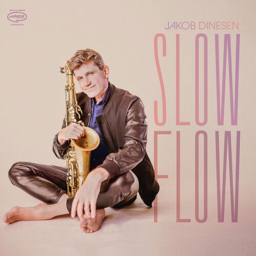 Cover for Jakob Dinesen · Slow Flow (CD) (2025)