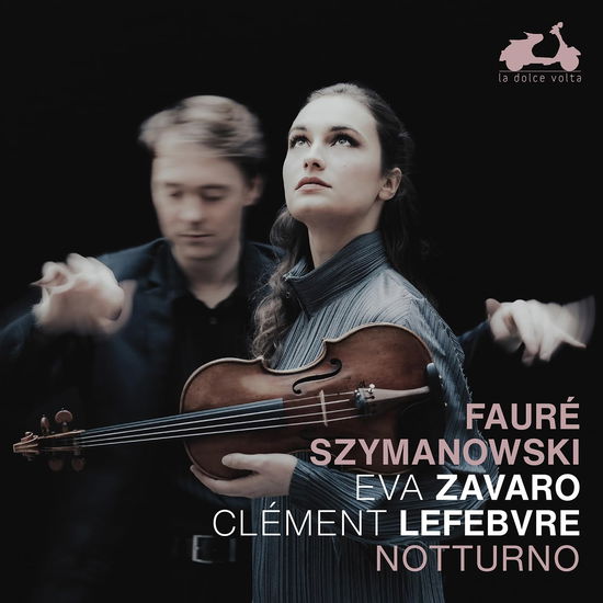 Cover for Eva Zavaro · Faure &amp; Szymanowski: Notturno (CD) (2024)