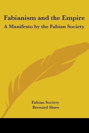 Cover for Fabian Society · Fabianism and the Empire (Paperback Book) (2004)