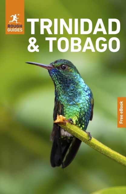 Cover for Rough Guides · Rough Guides Trinidad and Tobago: Travel Guide with eBook - Rough Guides Main (Paperback Book) [8th edition] (2025)