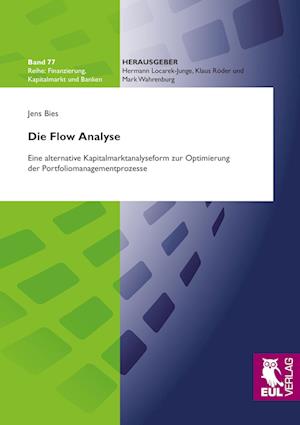 Cover for Jens Bies · Die Flow Analyse (Paperback Book) (2011)