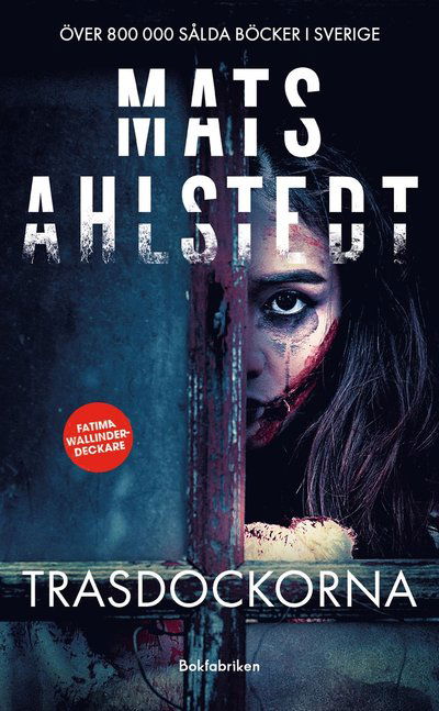 Cover for Mats Ahlstedt · Trasdockorna (ePUB) (2024)