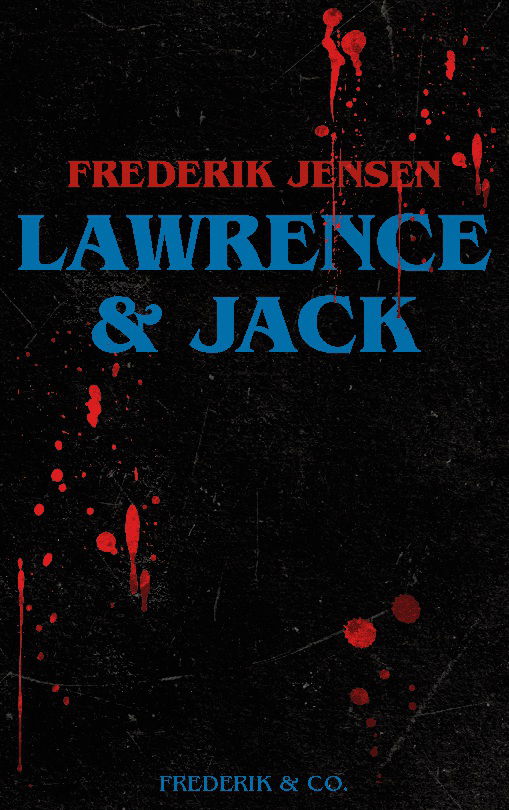Cover for Frederik Jensen · Lawrence &amp; Jack (Paperback Book) [1º edição] (2025)