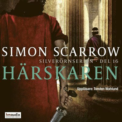 Cover for Simon Scarrow · Härskaren (Książka audio (MP3)) (2020)