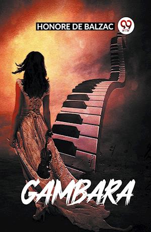 Cover for Honore De Balzac · Gambara (Paperback Book) (2024)