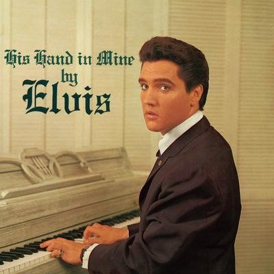 Cover for Elvis Presley · His Hand In Mine - Limited Aqua Blue Vinyl (VINYL) [Limited edition] (2022)