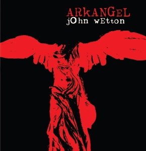 Cover for John Wetton · Arkangel (CD) (2021)