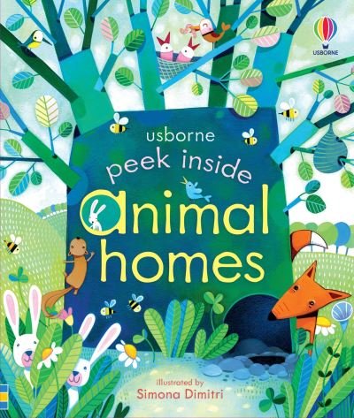Cover for Anna Milbourne · Peek Inside Animal Homes (Book) (2023)