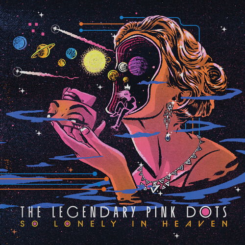 Legendary Pink Dots · So Lonely in Heaven (CD) (2025)