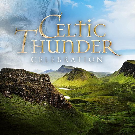 Cover for Celtic Thunder · Celebration: Favorite Pop Hits Across the Decades (CD) (2023)